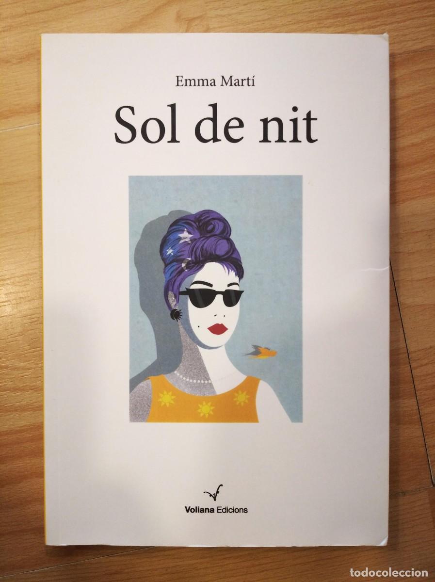 Libros de segunda mano: Sol de nit. Emma Mart&iacute; - Foto 1