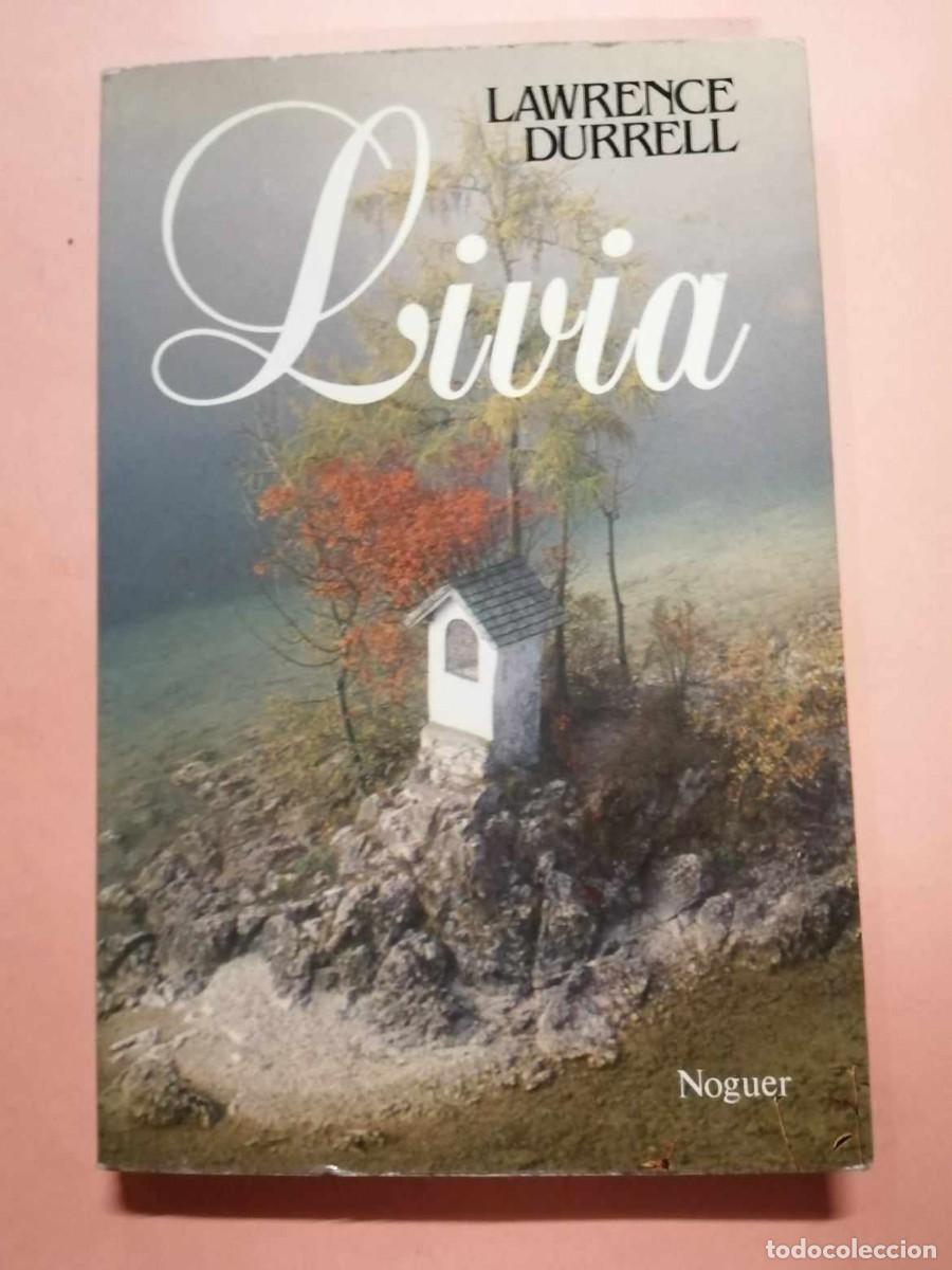 Libros de segunda mano: LIVIA (LAWRENCE DURRELL) - Foto 1