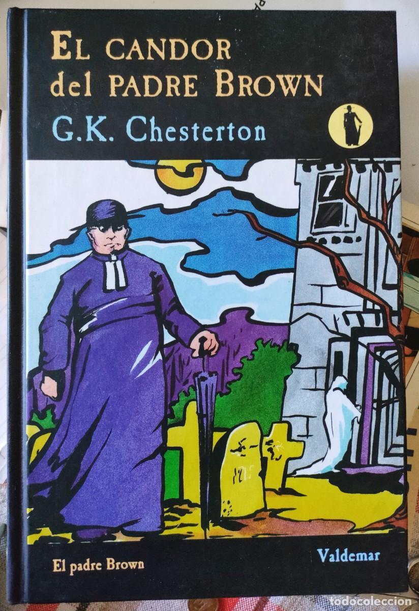 Libros de segunda mano: CHESTERTON : El candor del Padre Brown. 2000 - Foto 1