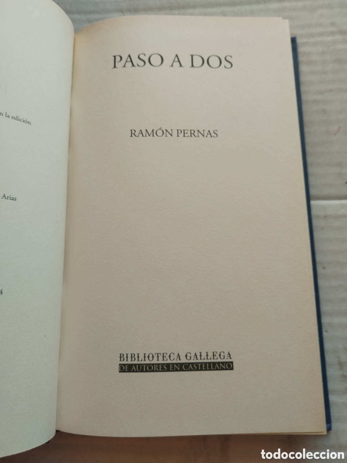 Libros de segunda mano: PASO A DOS/RAM&Oacute;N PERNAS - Foto 2