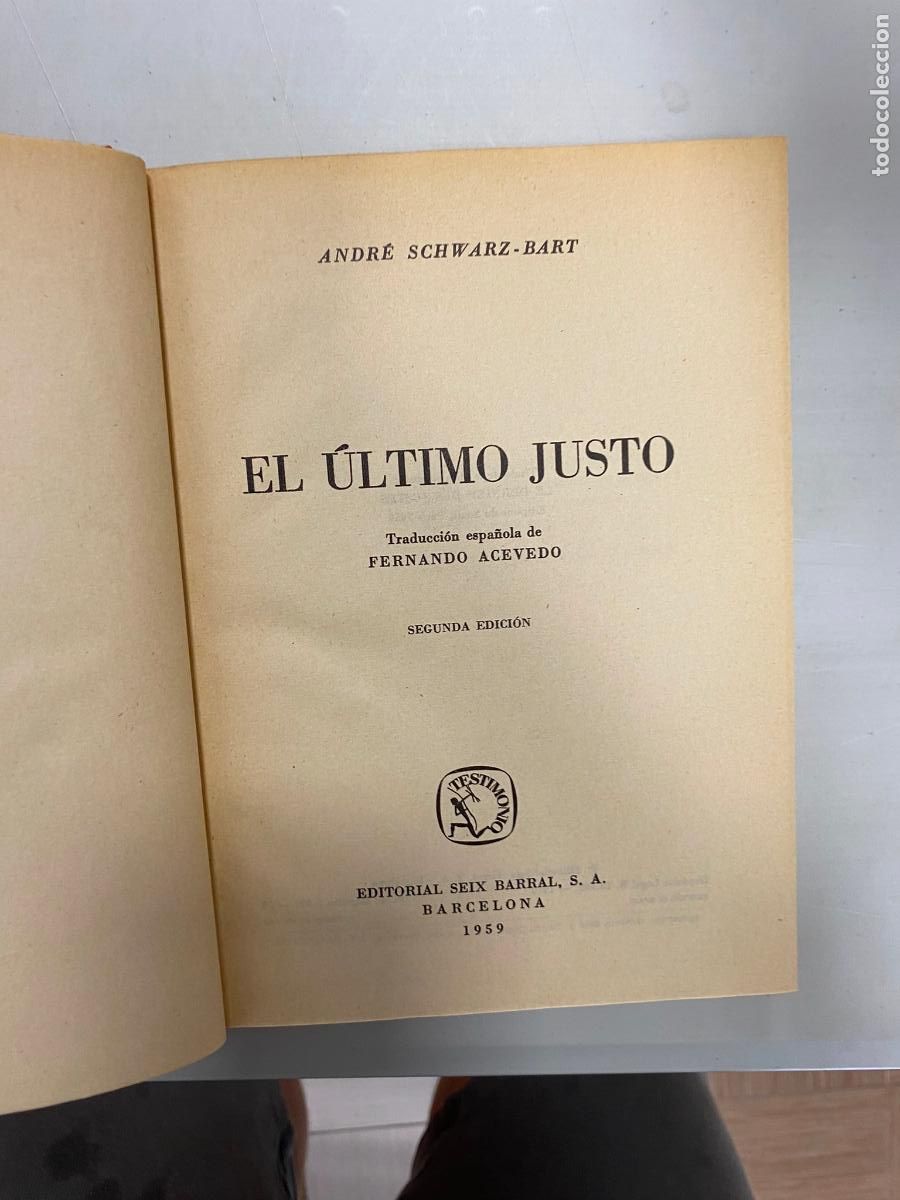 Libros de segunda mano: El &Uacute;ltimo Justo - Andr&eacute; Schwarz - Bart - - Foto 1