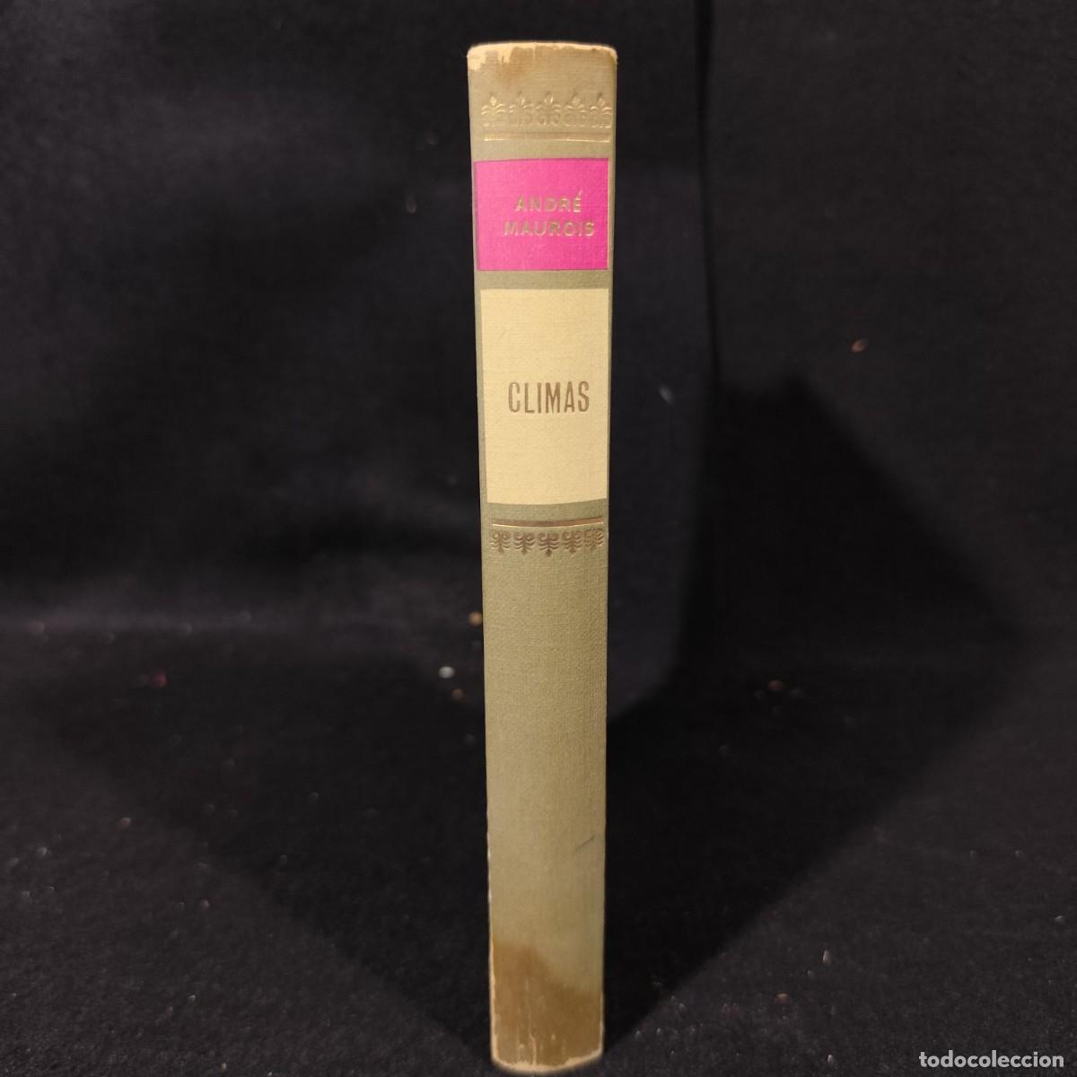Libros de segunda mano: ANDRE MAUROIS - CLIMAS - CIRCULO DE LECTORES / 265 - Foto 3