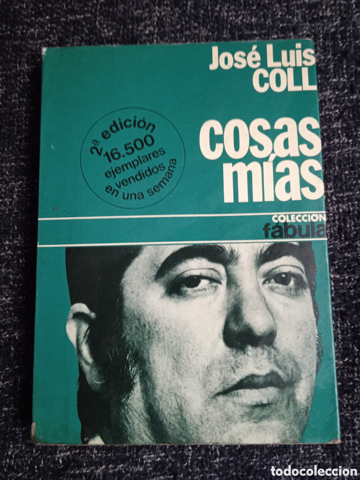 Libros de segunda mano: COSAS MIAS / JOSE LUIS COLL. - Foto 1