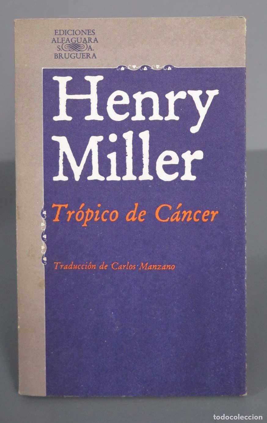 Livres d'occasion: Tr&oacute;pico de cancer Miller. 1978