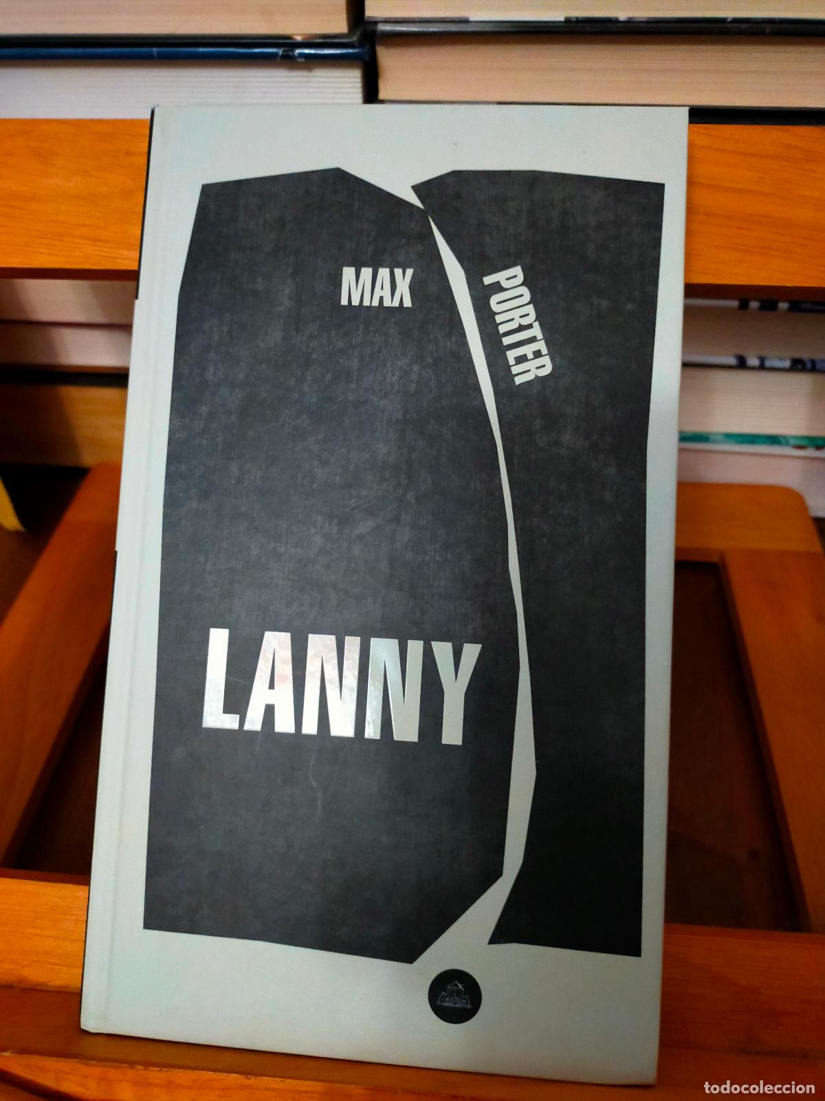 Libros de segunda mano: LANNY. MAX PORTER. EDITORIAL RANDOM HOUSE - Foto 1