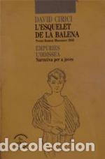 Libros de segunda mano: Lesquelet de la balena | Cirici, David | - Foto 1