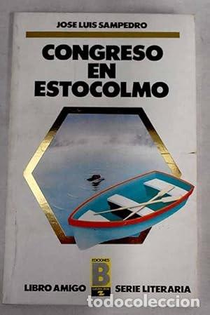 Libros de segunda mano: Congreso en Estocolmo. Jos&eacute; Luis Sampedro - Foto 1