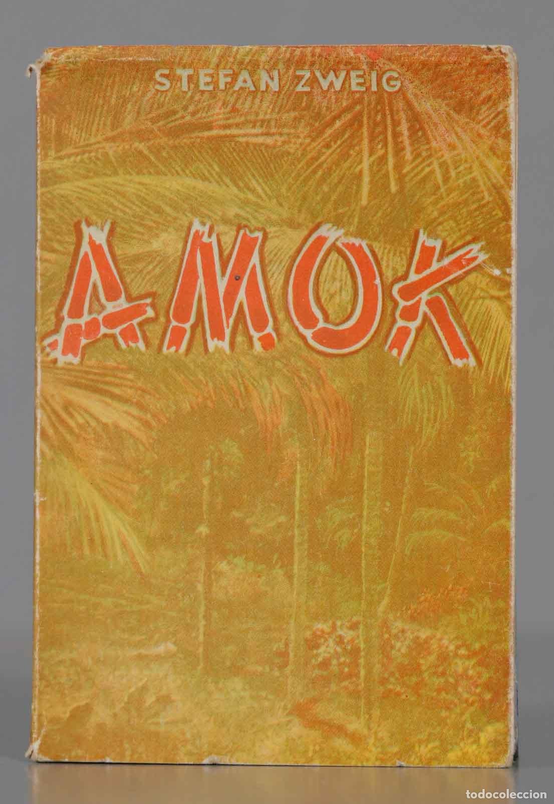 Libri di seconda mano: AMOK STEFAN ZWEIG. MARACAY