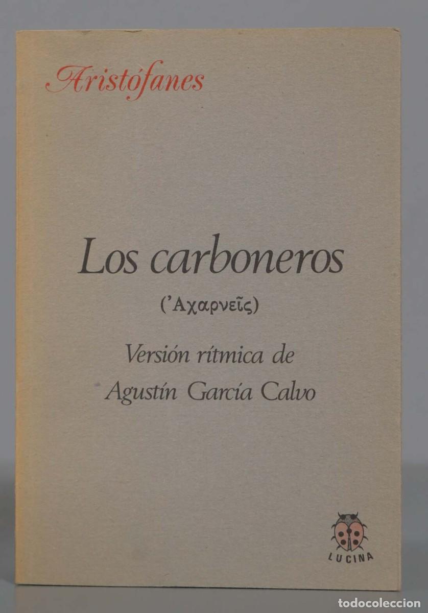 Libros de segunda mano: Los carboneros Arist&oacute;fanes - Foto 1