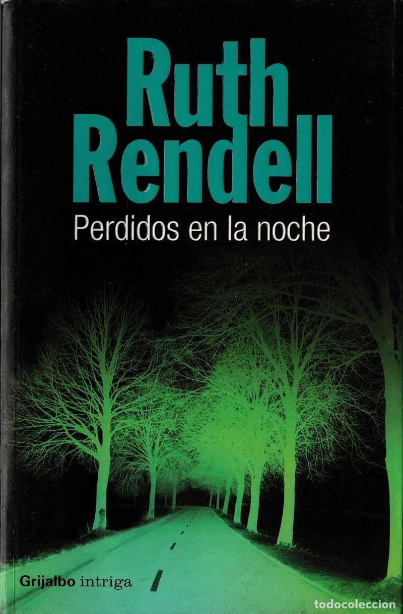 Libros de segunda mano: Perdidos en la noche - Ruth Rendell - Foto 1
