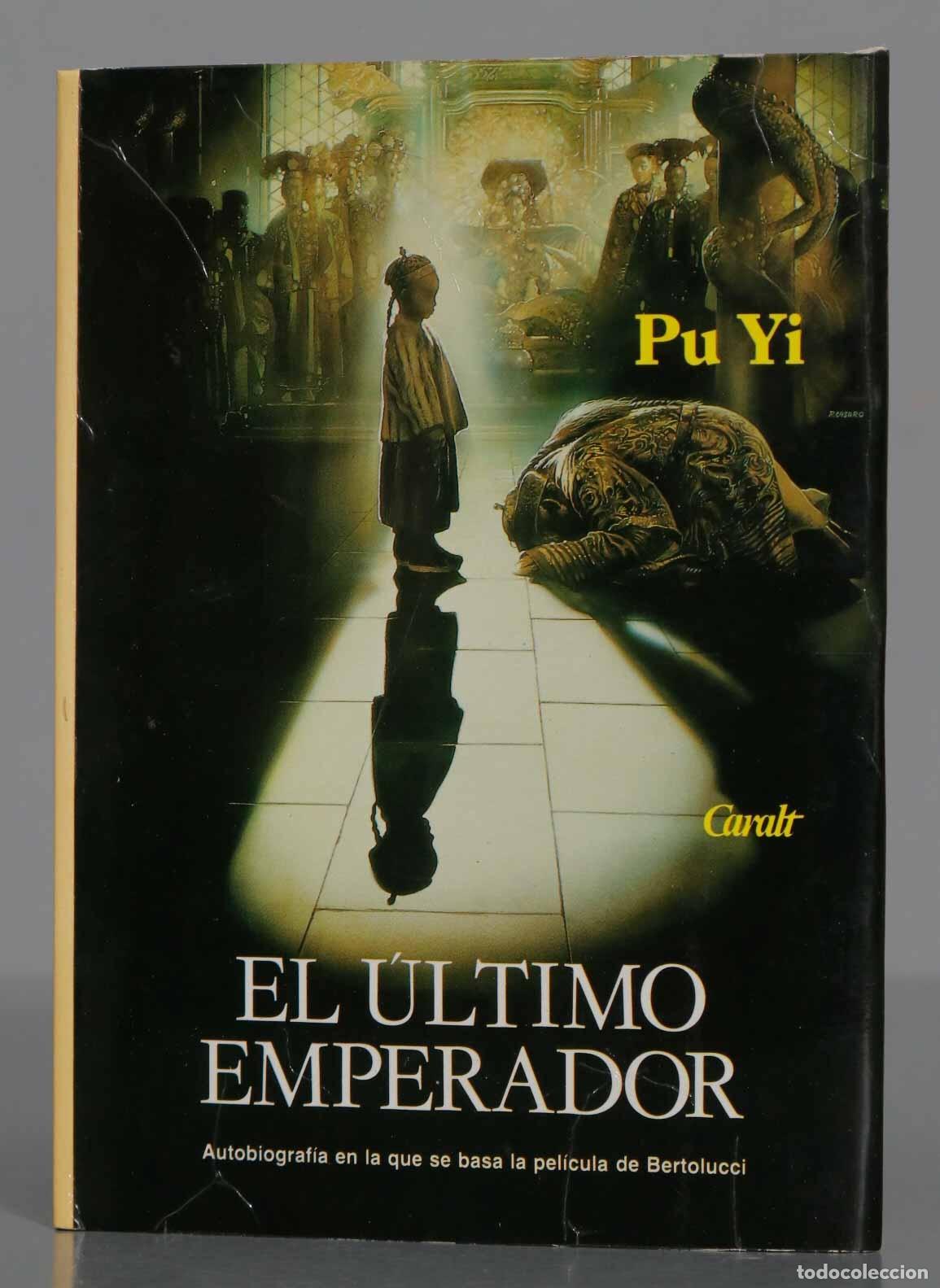 Gebrauchte B&uuml;cher: El ultimo emperador Pu Yi