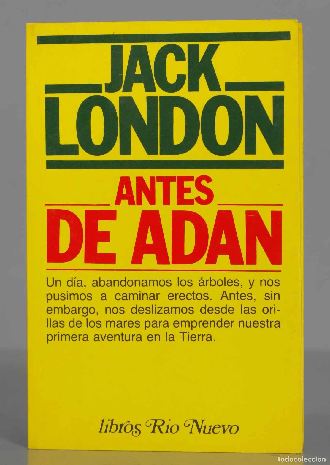 Libros de segunda mano: DE ANDES DE ADAN. LONDON - Foto 1