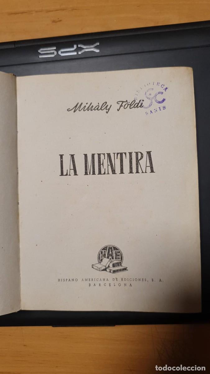 Libros de segunda mano: La Mentira de Mih&agrave;ly F&ouml;ldi