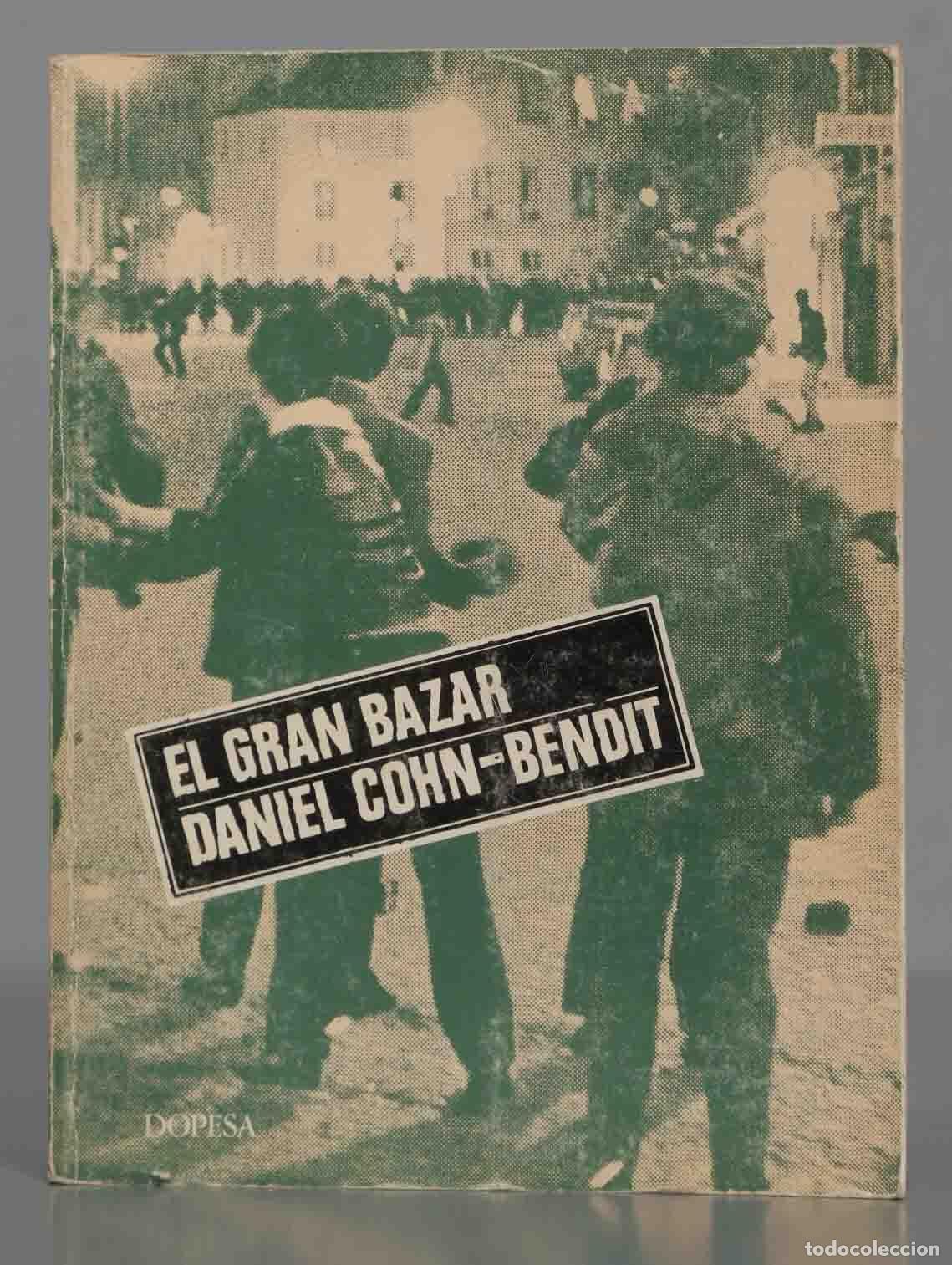 Libros de segunda mano: EL GRAN BAZAR DANIEL COHN-BENDIT - Foto 1