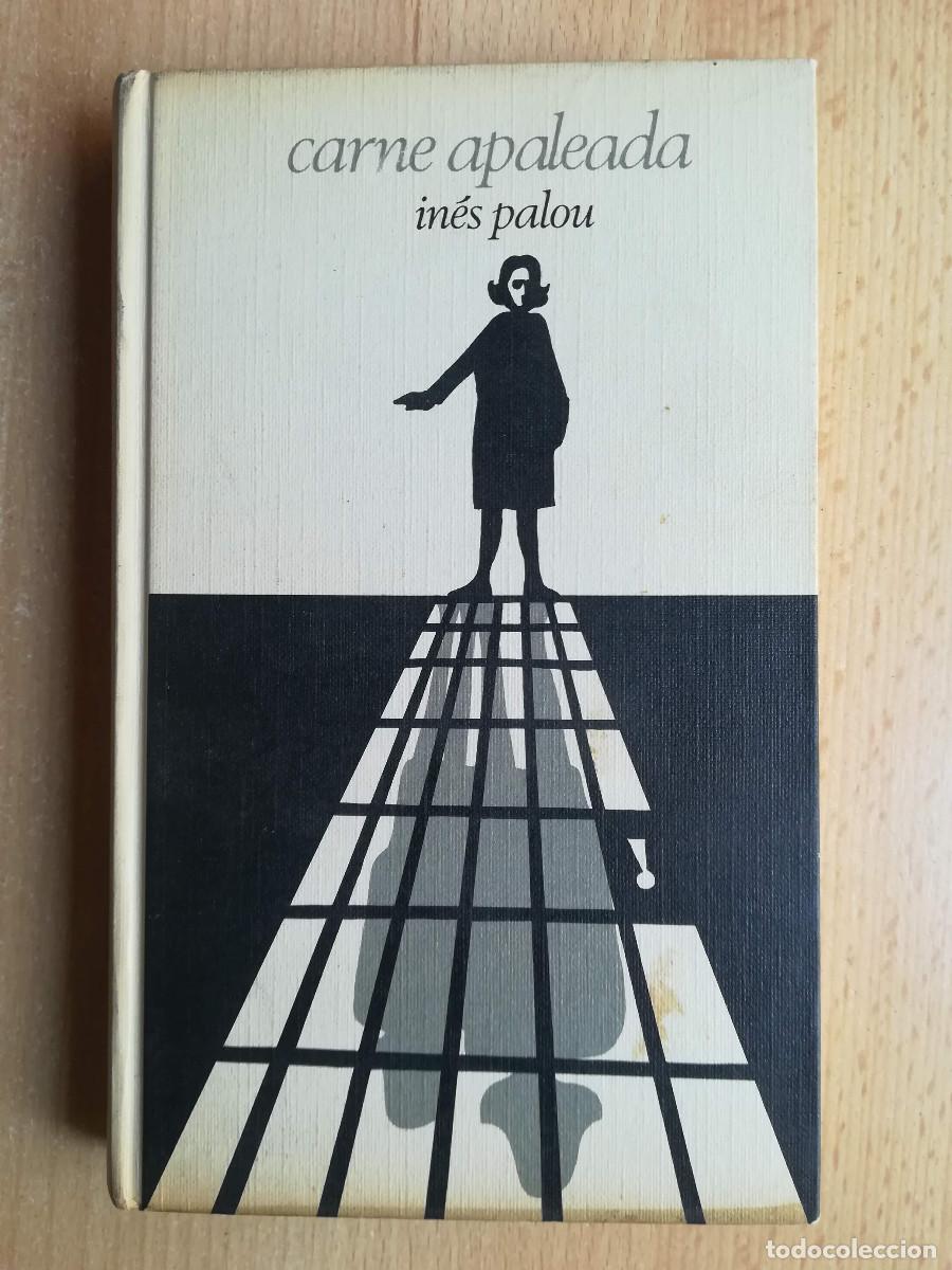 Libros de segunda mano: Carne apaleada (Ines Palou) C&iacute;rculo de lectores - Foto 1