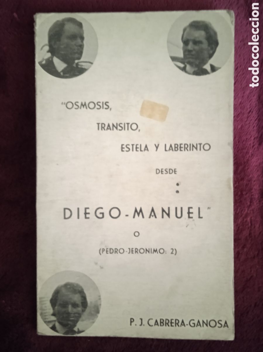 Gebrauchte B&uuml;cher: OSMOSIS, TRANSITO, ESTELA Y LABERINTO DESDE. / DIEGO - MANUEL