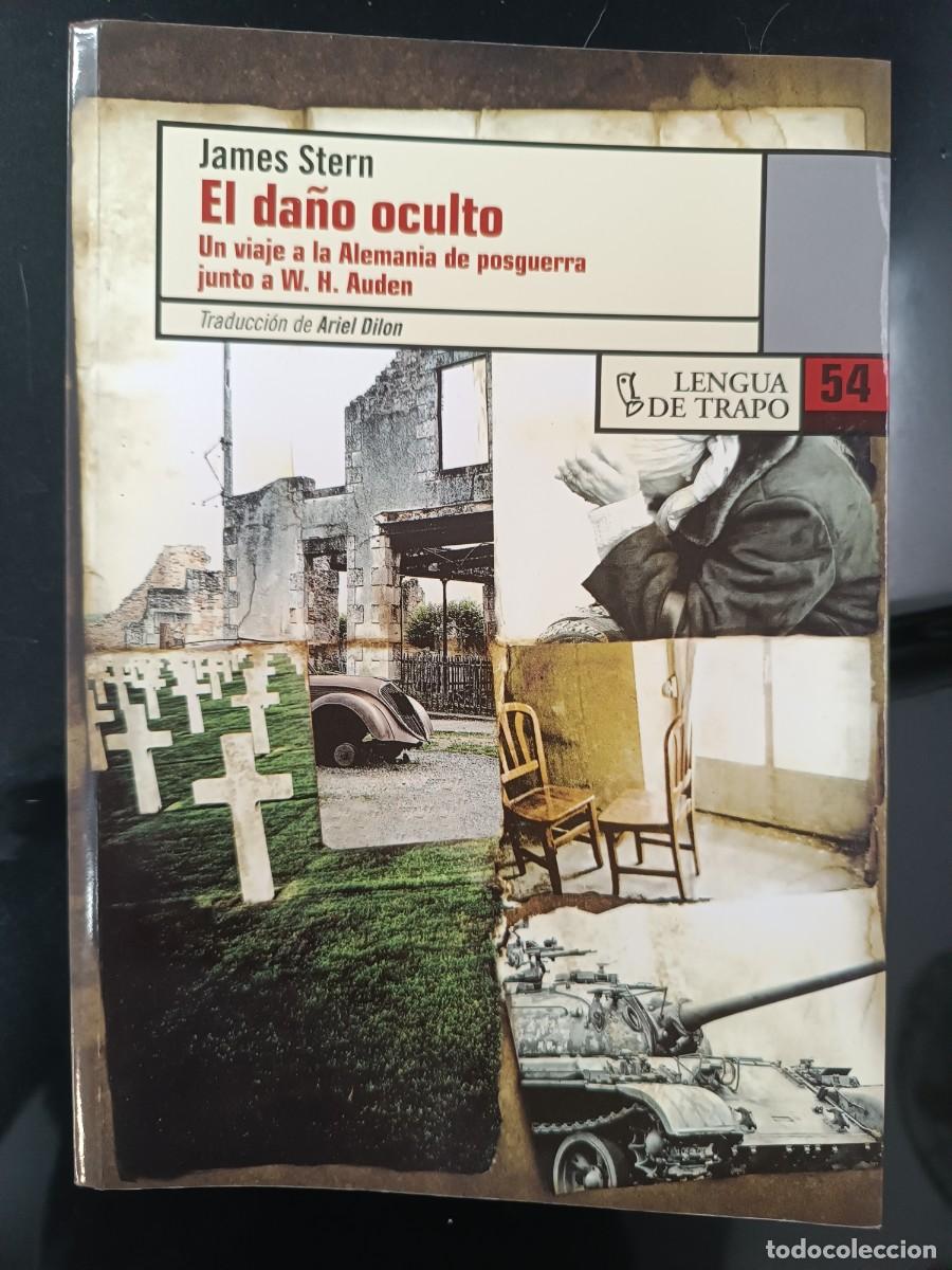 Libros de segunda mano: El da&ntilde;o oculto James Stern - Foto 1