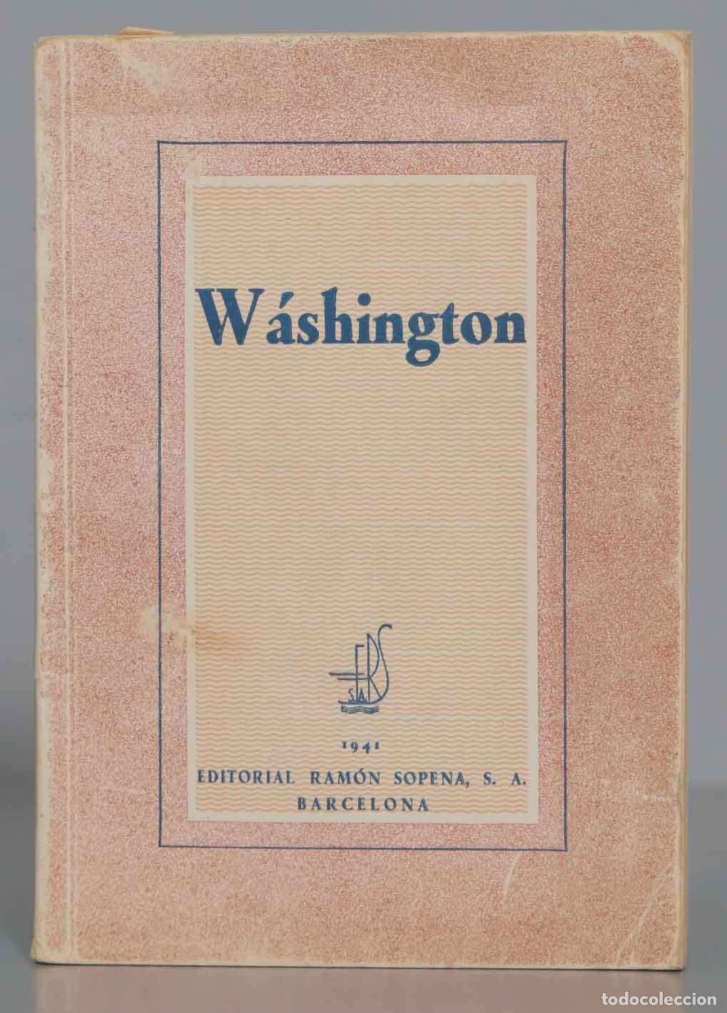Libros de segunda mano: W&aacute;shington. 1941. SOPENA - Foto 1