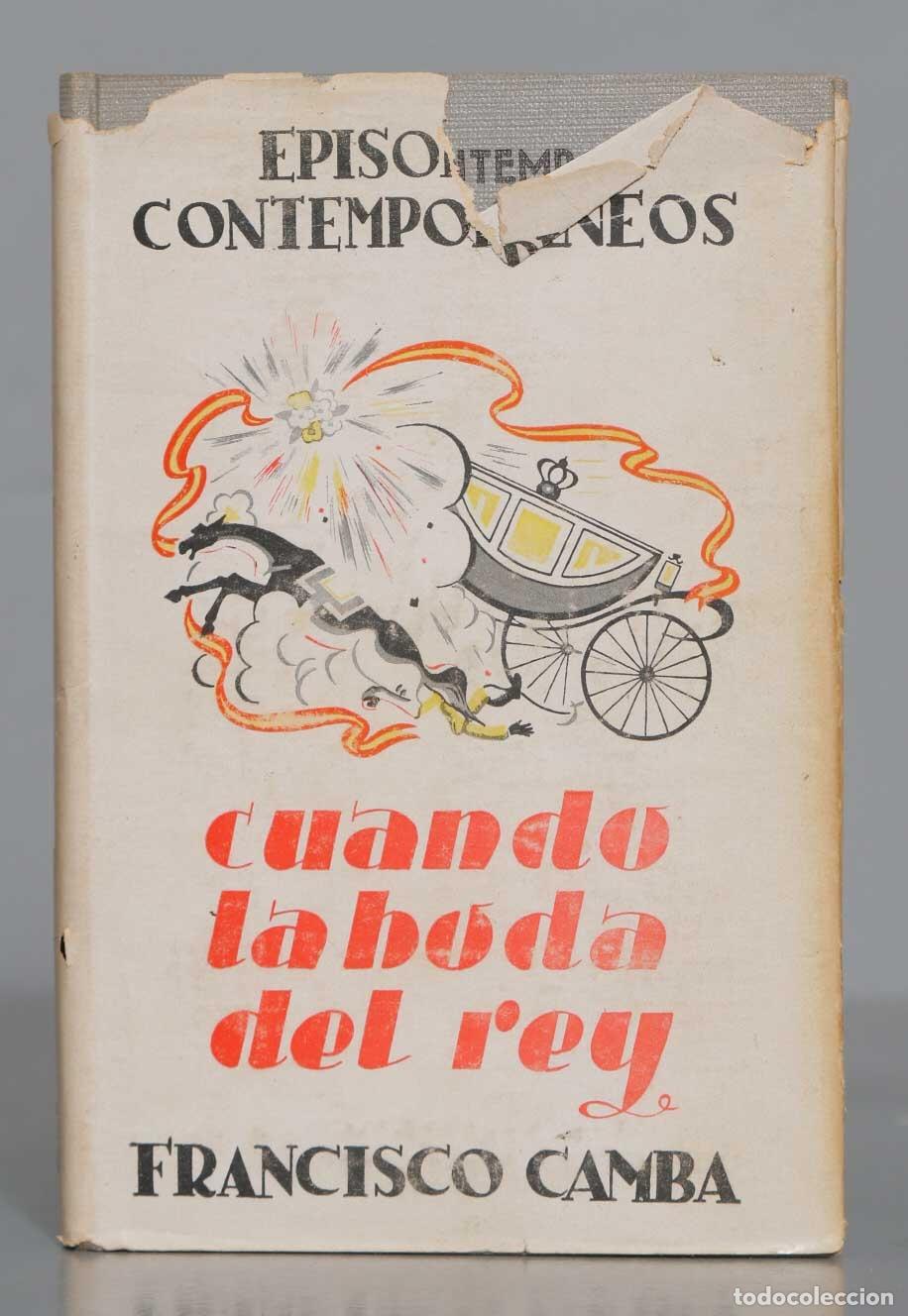 Libros de segunda mano: Cuando la boda del rey Francisco Camba - Foto 1