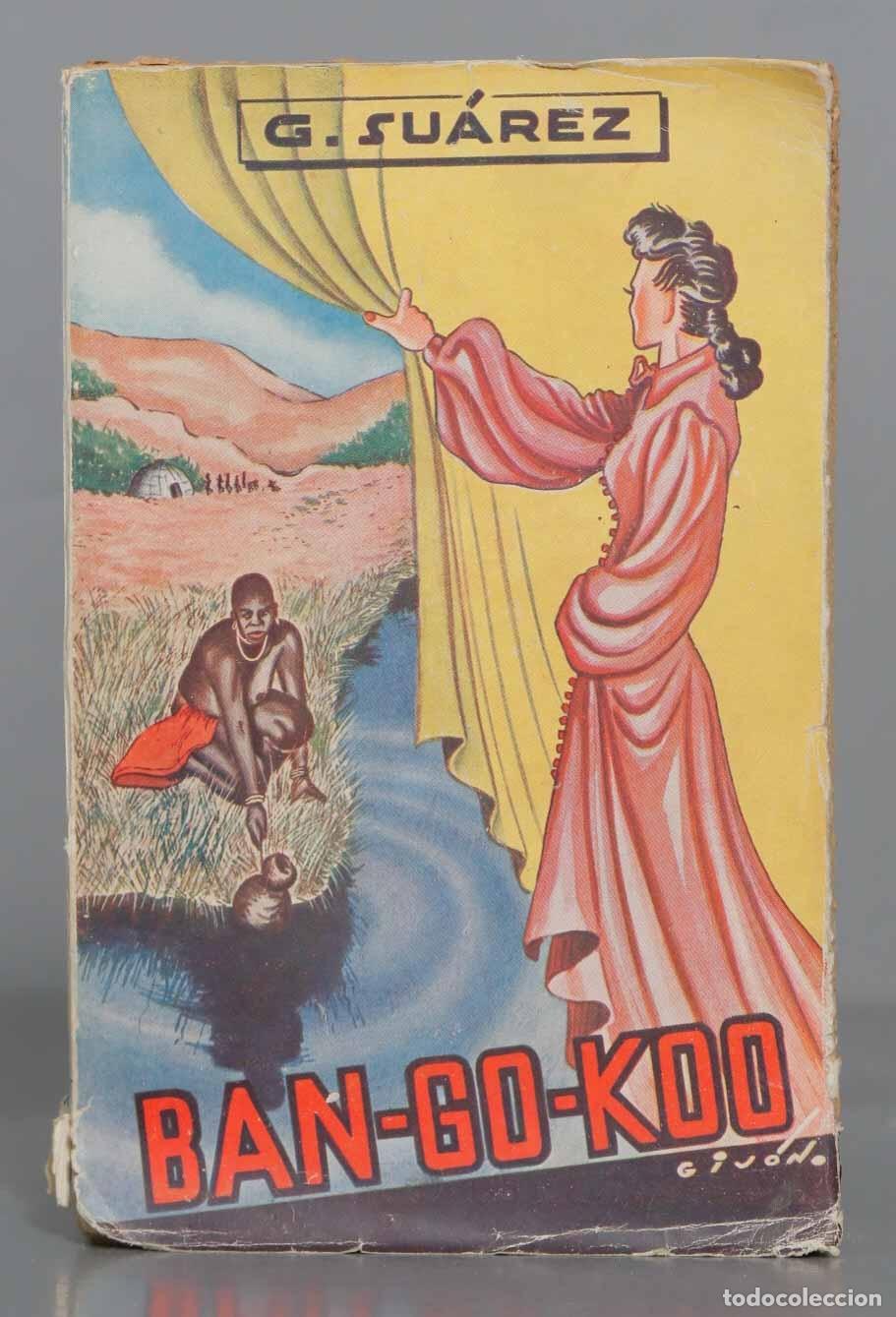 Libros de segunda mano: Ban-go-koo, g. Suarez, 1943 - Foto 1