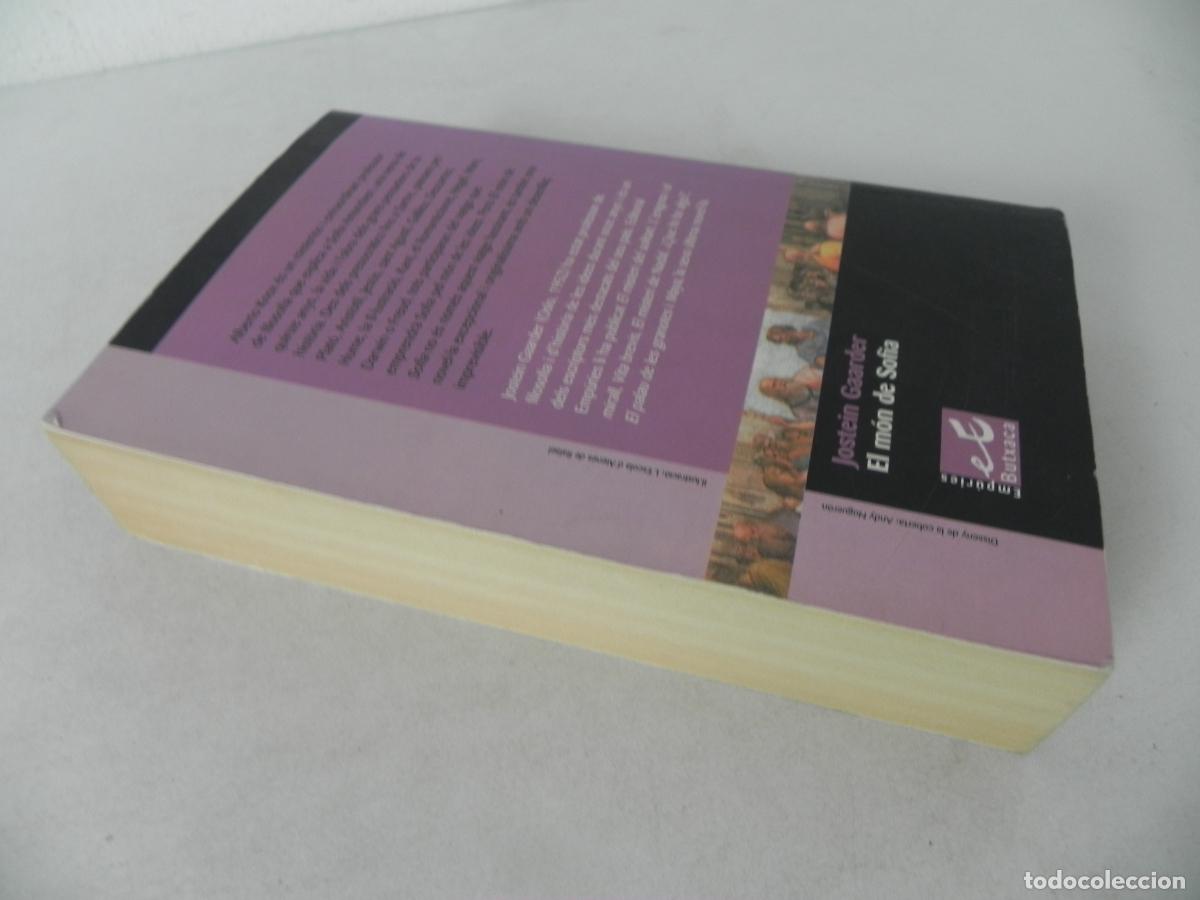 Libros de segunda mano: EL M&Oacute;N DE SOFIA (JOSTEIN GAARDER) EDITORIAL EMP&Uacute;RIES-2001 (EN CATAL&Aacute;N) - Foto 5