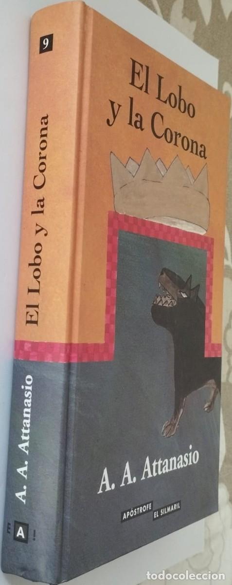 Libros de segunda mano: EL LOBO Y LA CORONA - A. A. ATTANASIO - Foto 2