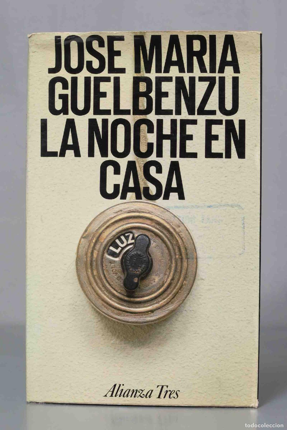 Livres d'occasion: JOSE MARIA GUELBENZU LA NOCHE EN CASA