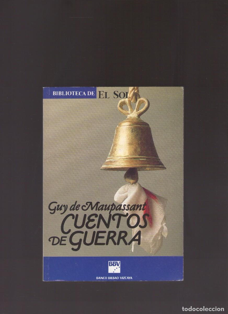 Libros de segunda mano: Bd. Cuentos de guerra (Guy de Maupassant) - Foto 1
