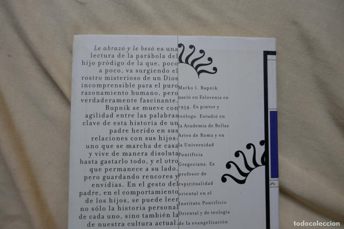 Libros de segunda mano: LE ABRAZ&Oacute; Y LE BES&Oacute; - MARKO IVAN RUPNIK - Foto 7
