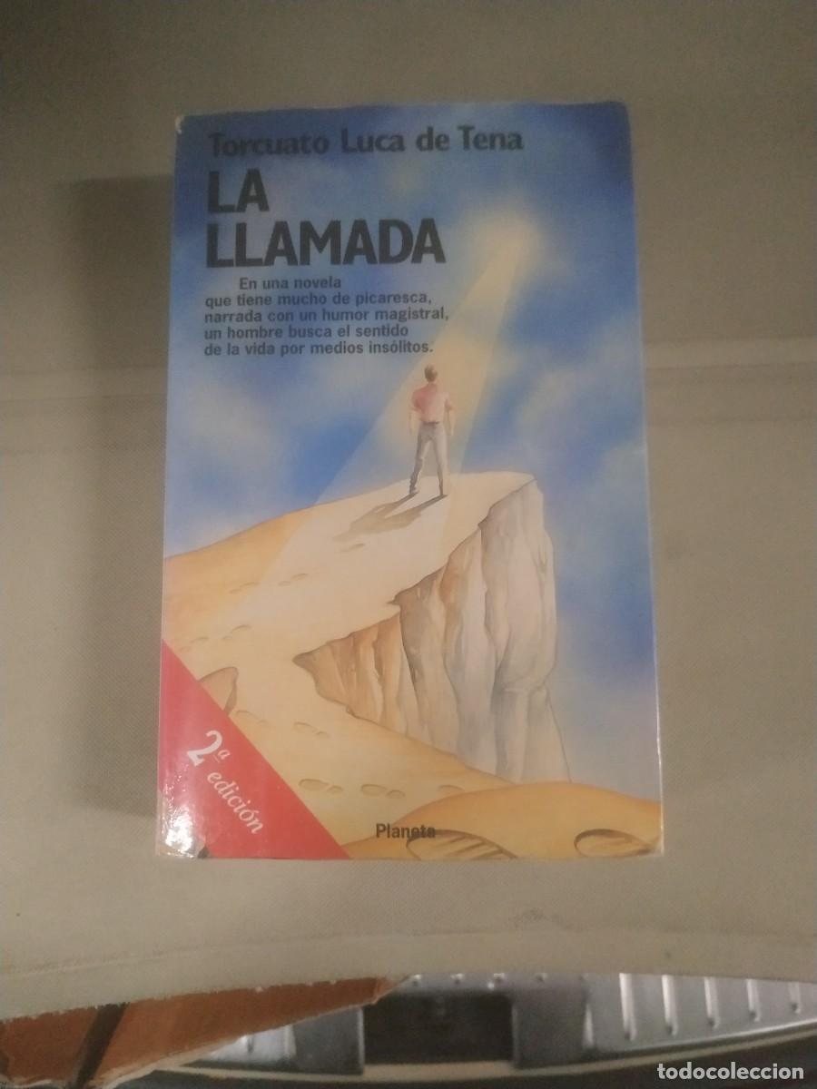 Libros de segunda mano: La llamada - Torcuato Luca de Tena - Foto 1