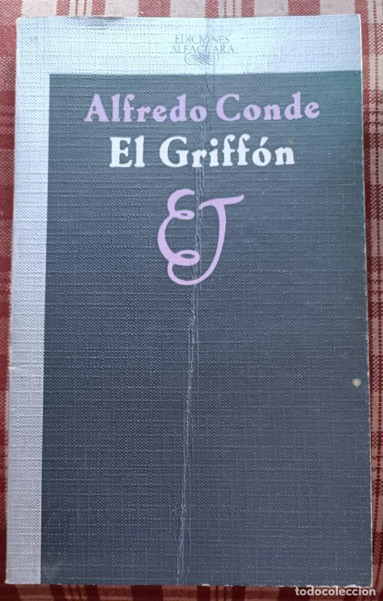 Libros de segunda mano: Alfredo Conde - El Griff&oacute;n - Foto 1