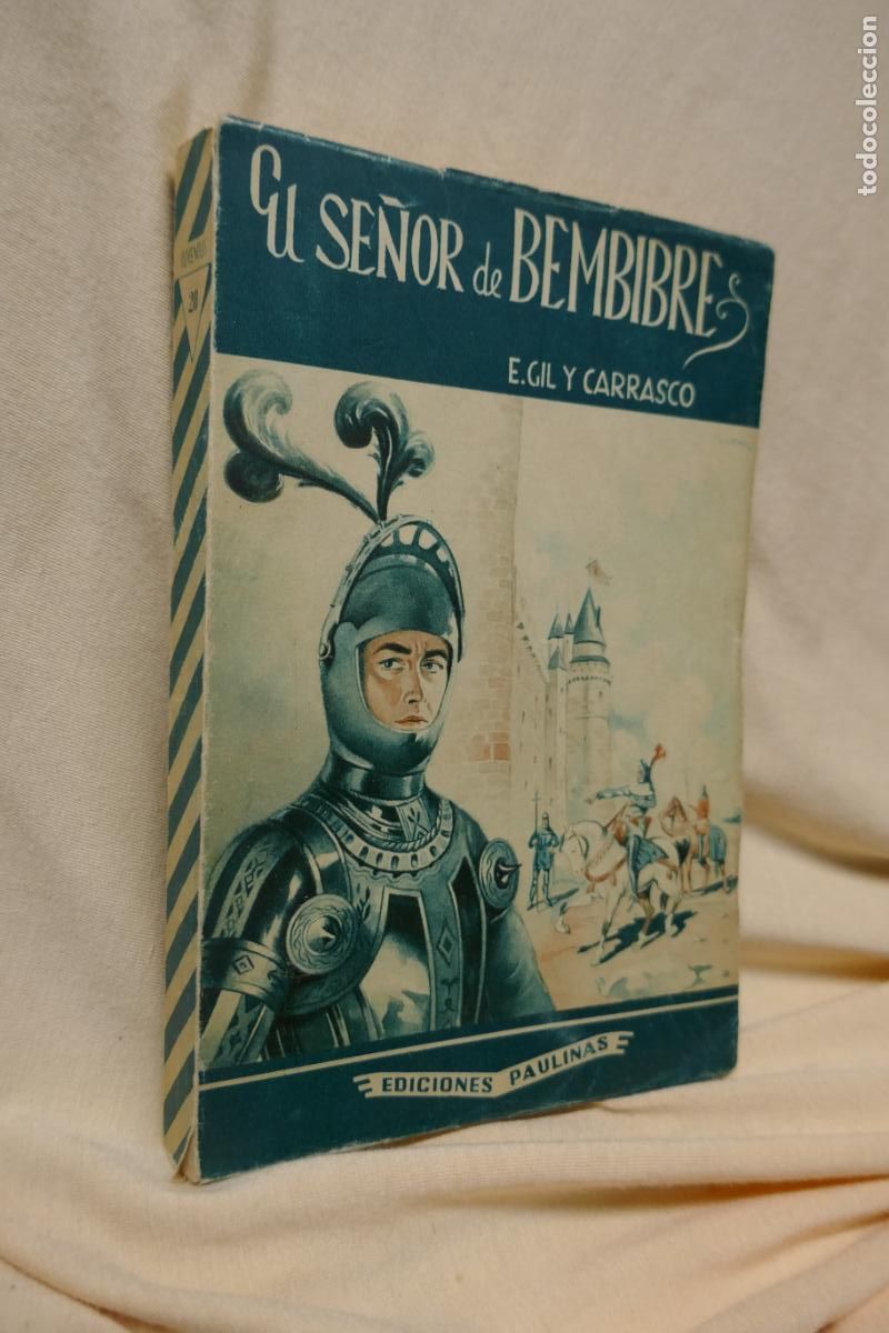 Libros de segunda mano: EL SE&Ntilde;OR DE BEMBIBRE - E. GIL Y CARRASCO - Foto 2