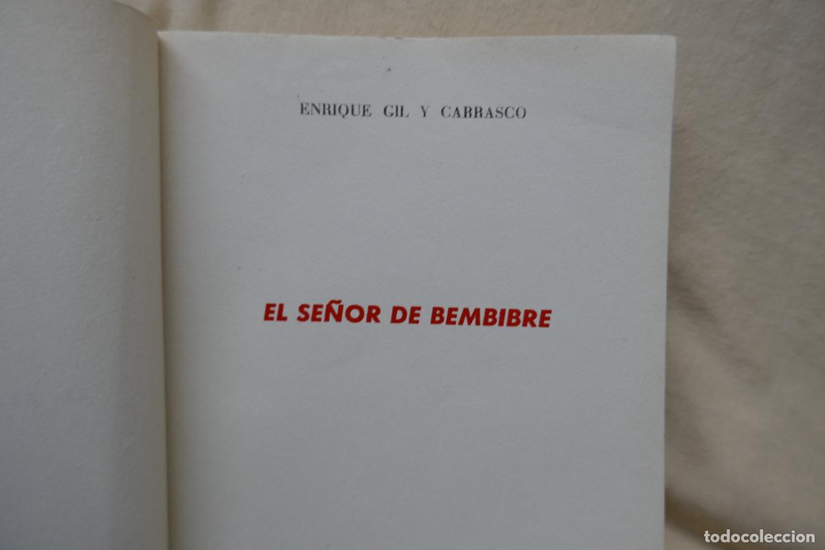Libros de segunda mano: EL SE&Ntilde;OR DE BEMBIBRE - E. GIL Y CARRASCO - Foto 5