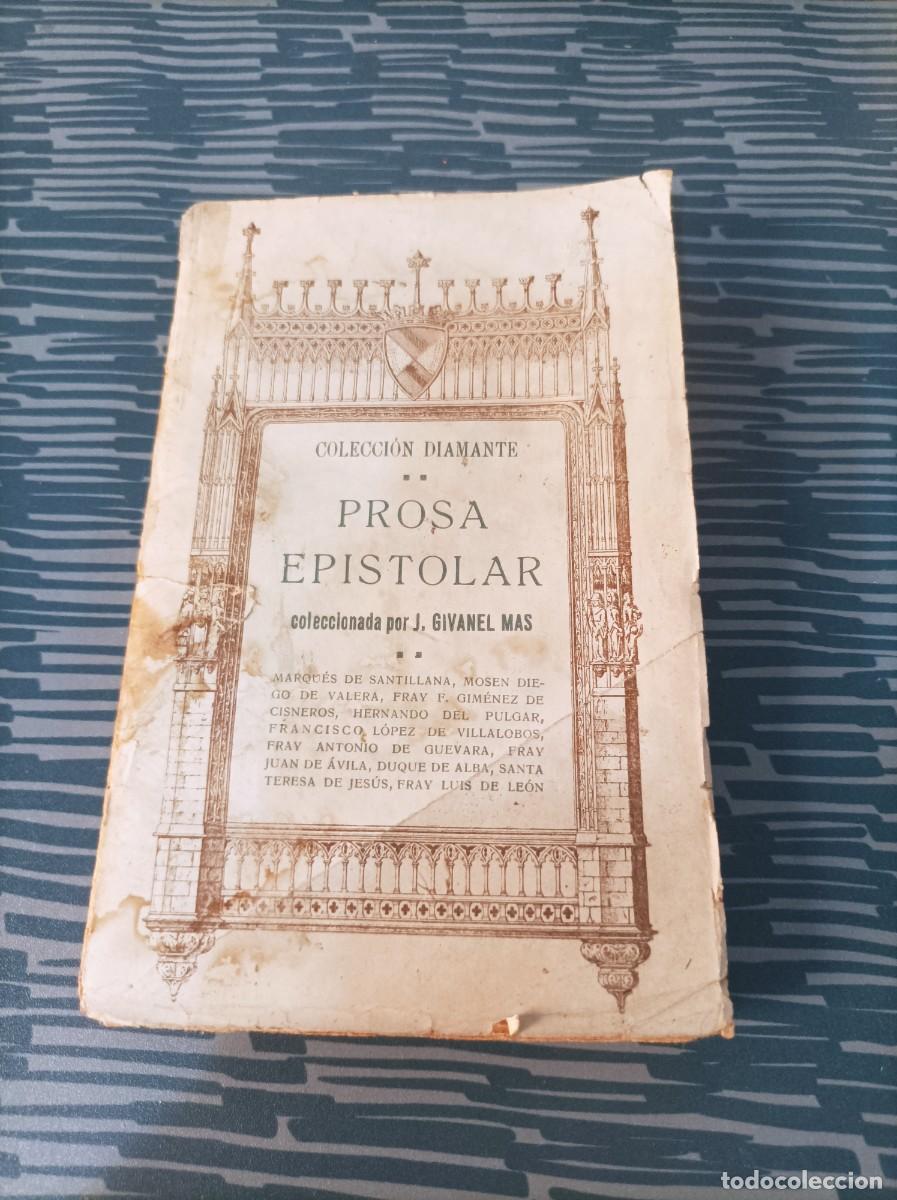Libri di seconda mano: PROSA EPISTOLAR,J.GIVANEL MAS, COLECCI&Oacute;N DIAMANTE,T.116,153 PAG.