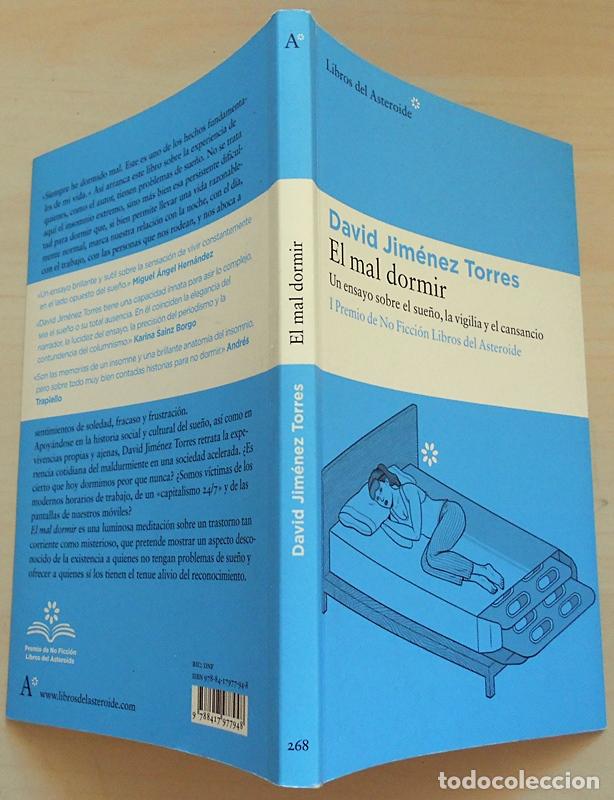 Libros de segunda mano: El mal dormir - David Jim&eacute;nez Torres - Libros del Asteroide (2016) - Foto 2