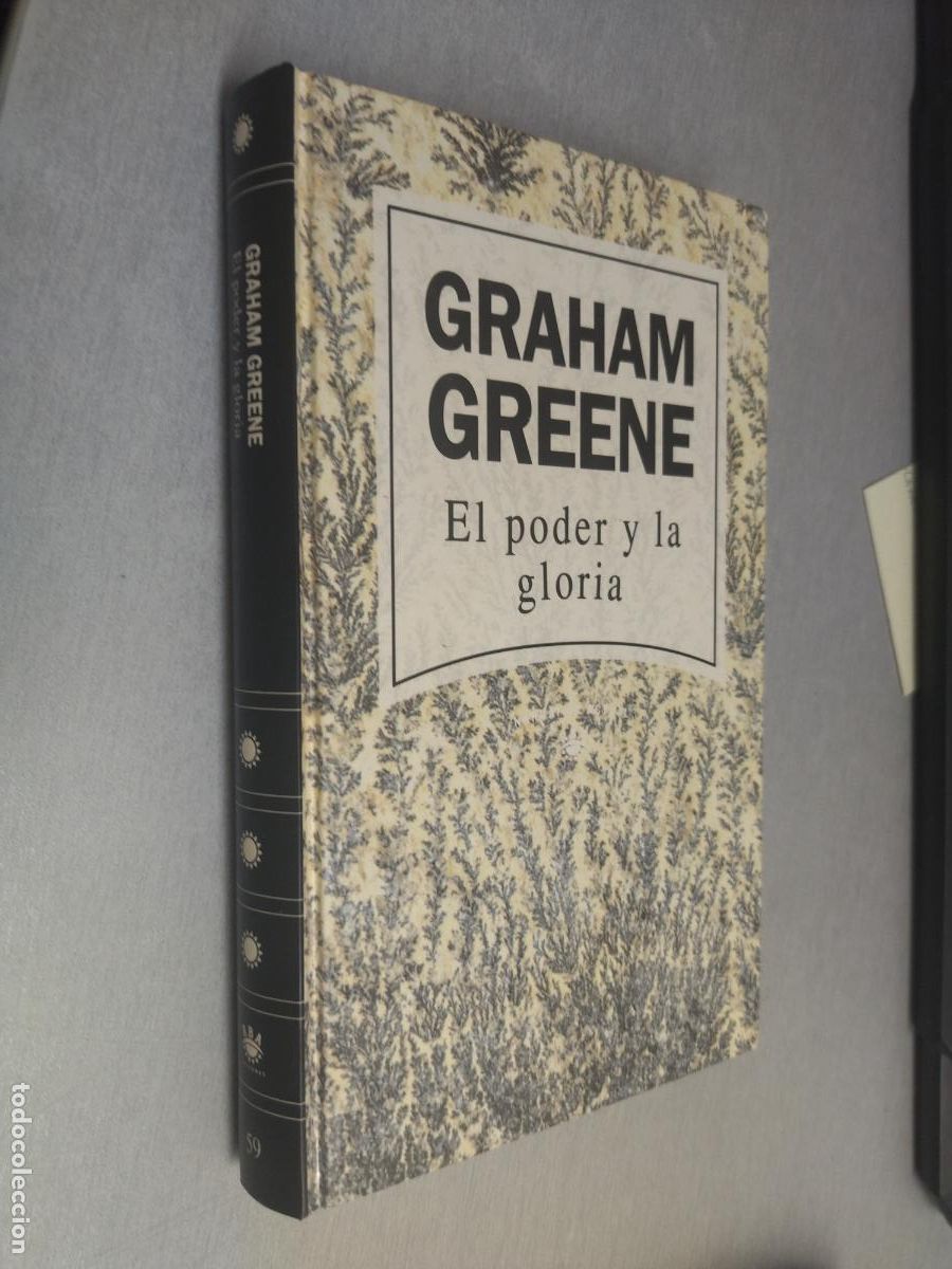 Libros de segunda mano: EL PODER Y LA GLORIA / GRAHAM GREENE / RBA 1993 - Foto 1