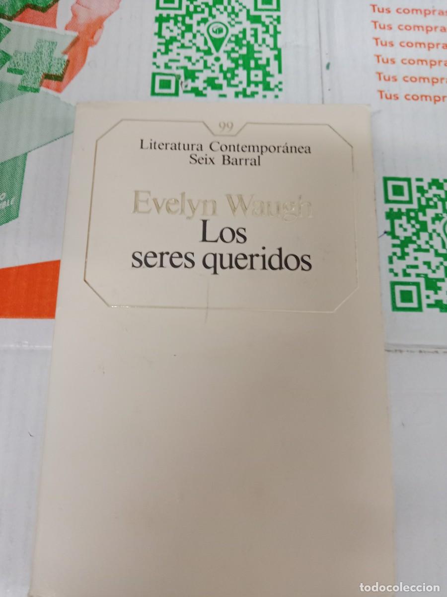 Libros de segunda mano: TOP-09 LIBRO LOS SERES QUERIDOS EVELYN WAUGH - Foto 1