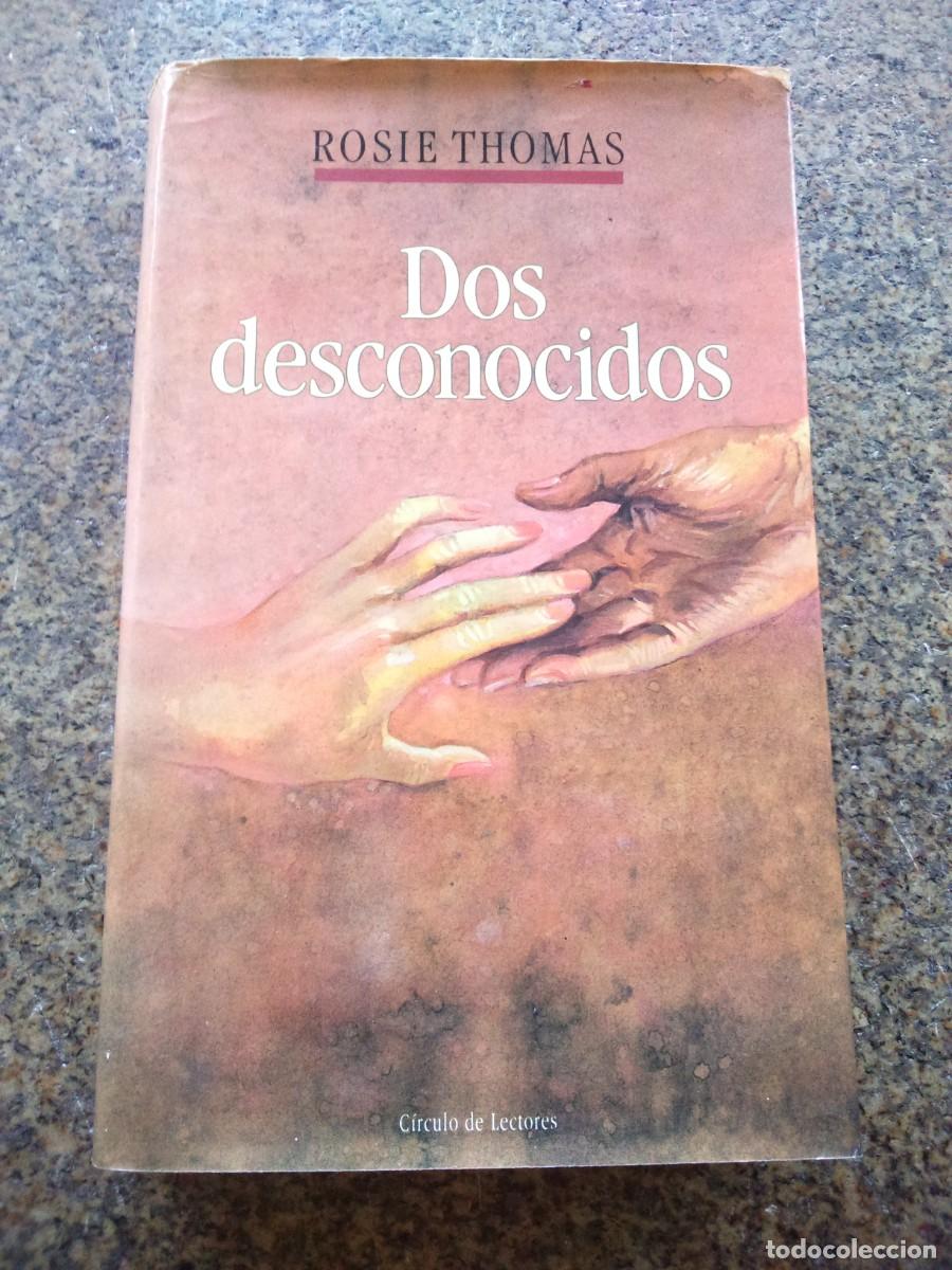 Libros de segunda mano: DOS DESCONOCIDOS -- ROSIE THOMAS -- CIRCULO - - Foto 1