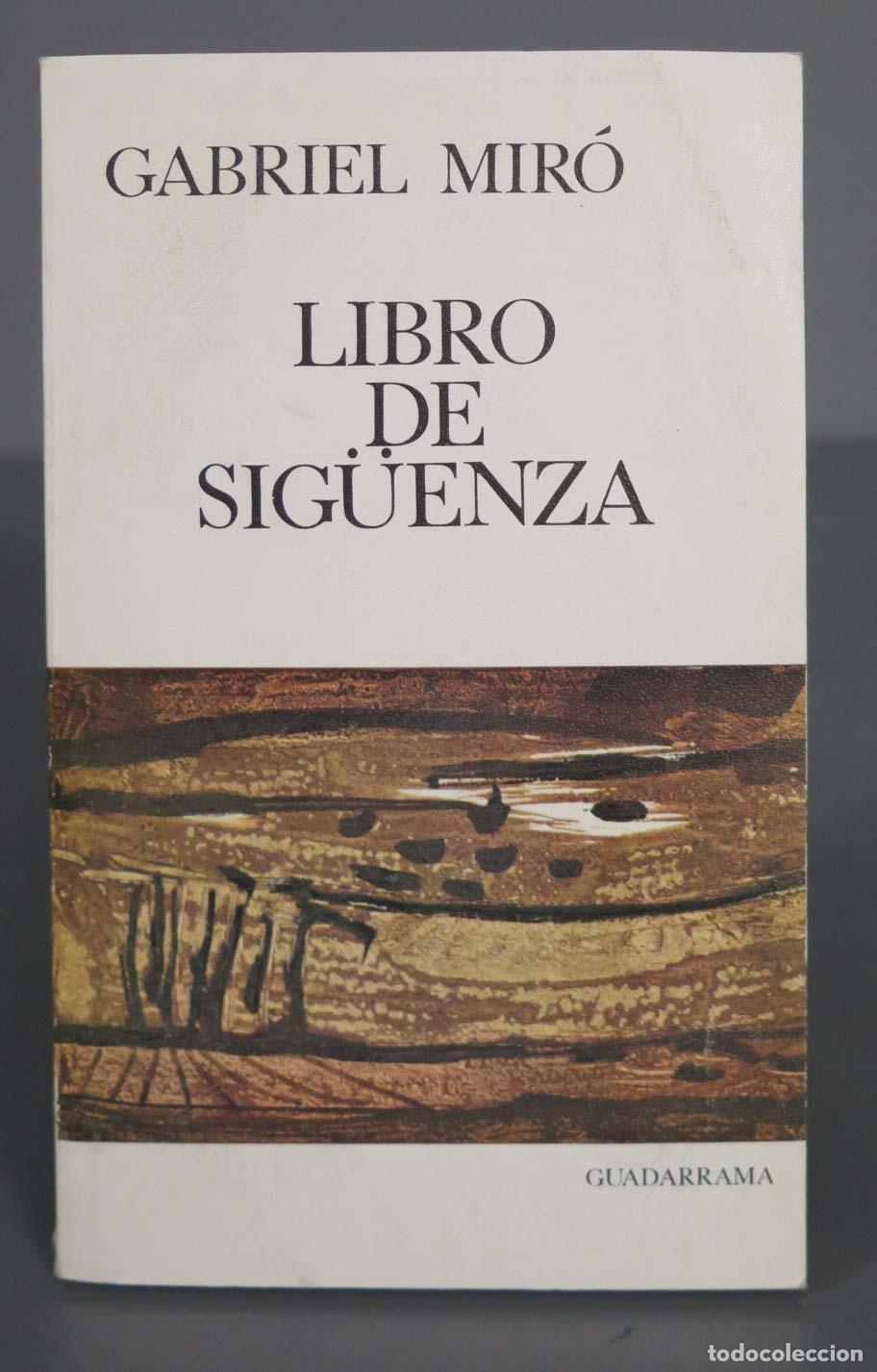 Libros de segunda mano: GABRIEL MIR&Oacute; LIBRO SIG&Uuml;ENZA - Foto 1