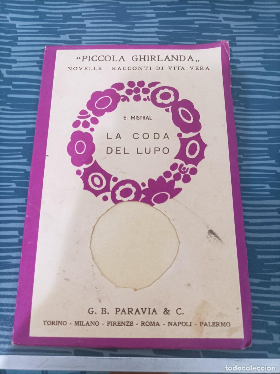 Second hand books: LA COPA DEL LUPO,E.MISTRAL,G.B.PARAVIA & CO.,65 PAG.