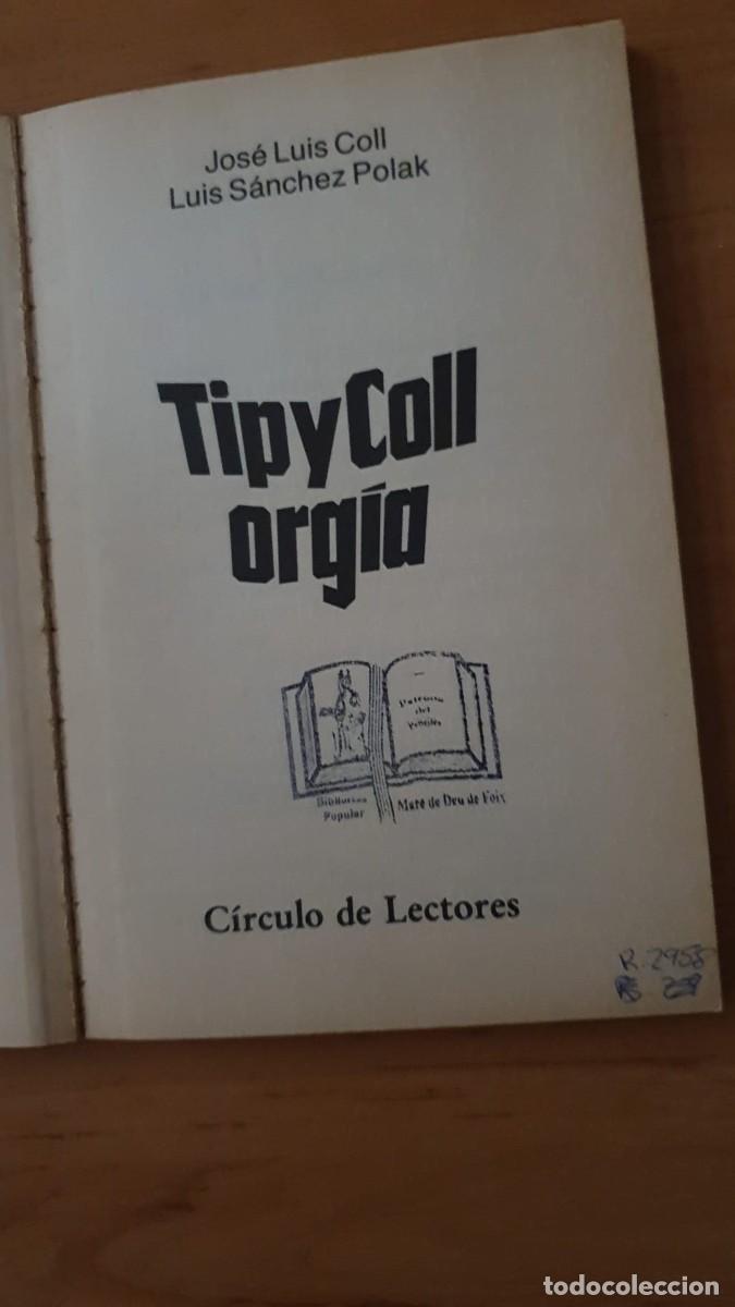 Libros de segunda mano: Tip y Coll org&iacute;a ( Libro de Humor ) - Foto 2