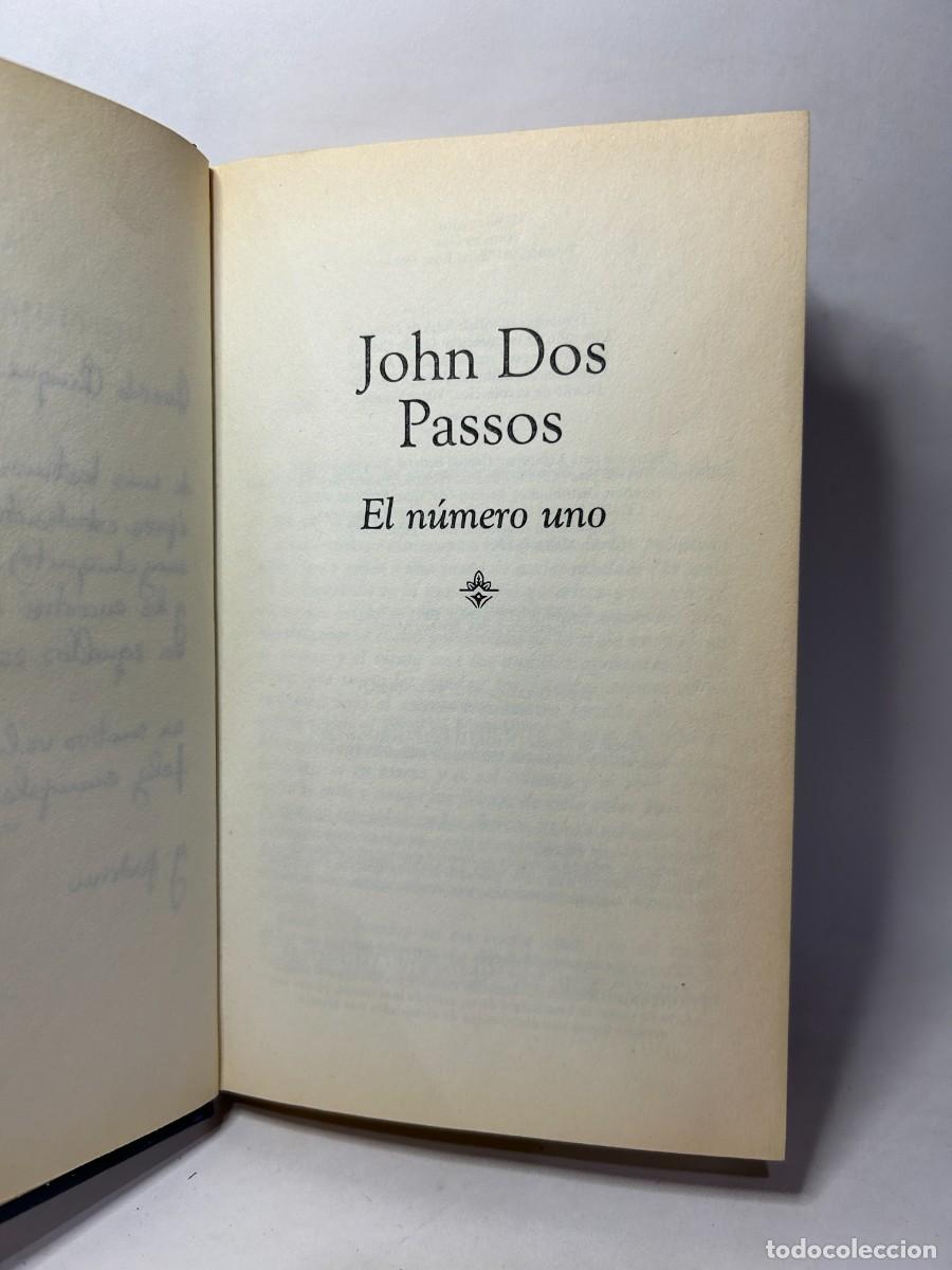 Libros de segunda mano: JOHN DOS PASSOS - EL N&Uacute;MERO UNO - 1980 - Foto 3