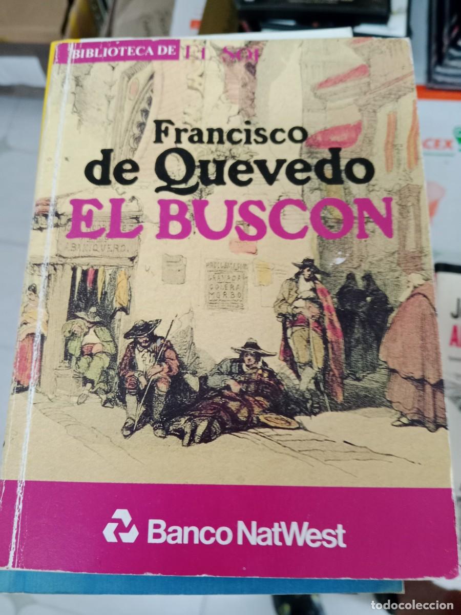 Libros de segunda mano: TOP-10 LIBRO FRANCISCO DE QUEVEDO EL BUSCON - Foto 1