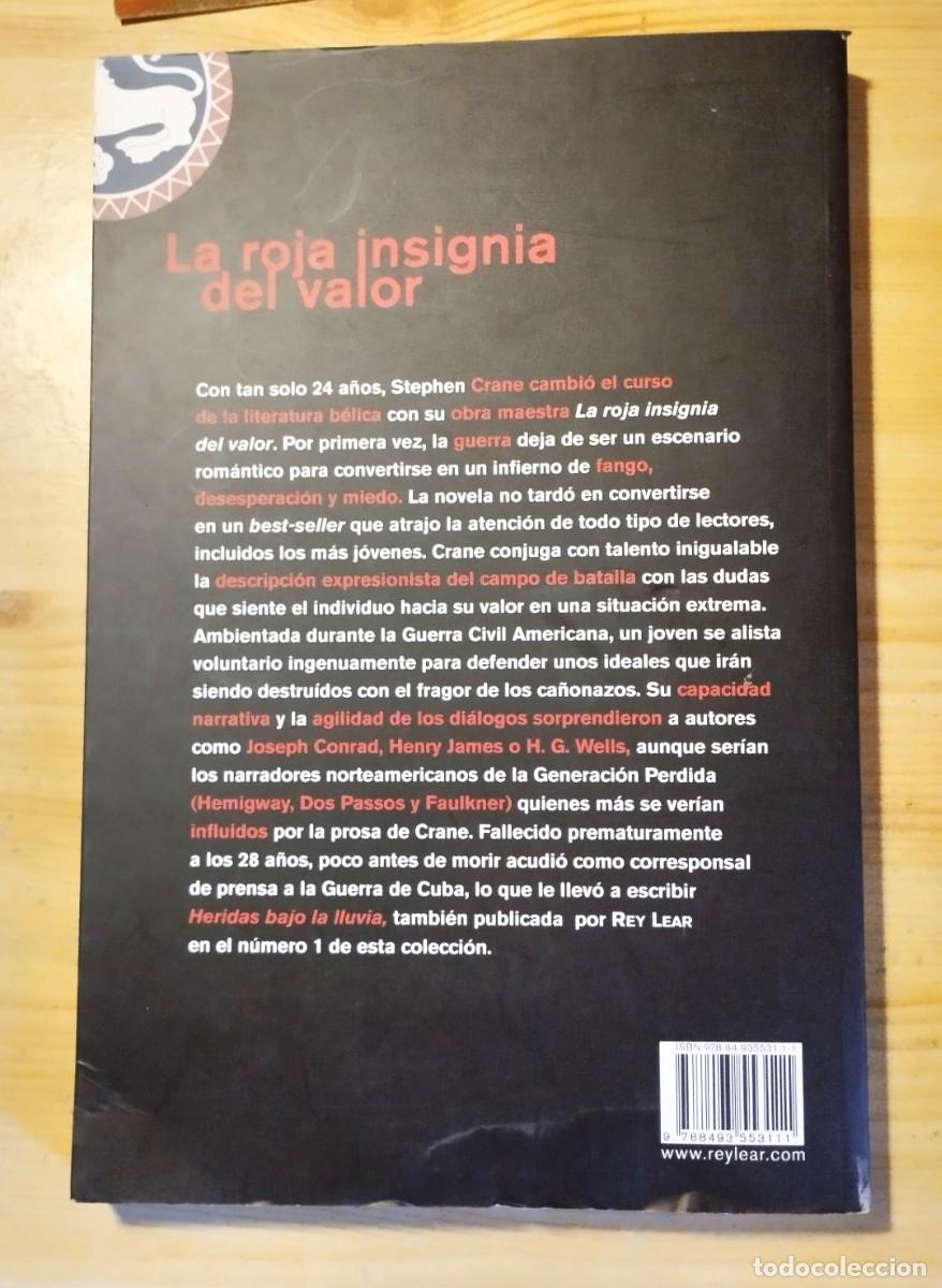 Libros de segunda mano: LA ROJA INSIGNIA DEL VALOR - STEPHEN CRANE - ED. REY LEAR 2007 - Foto 2