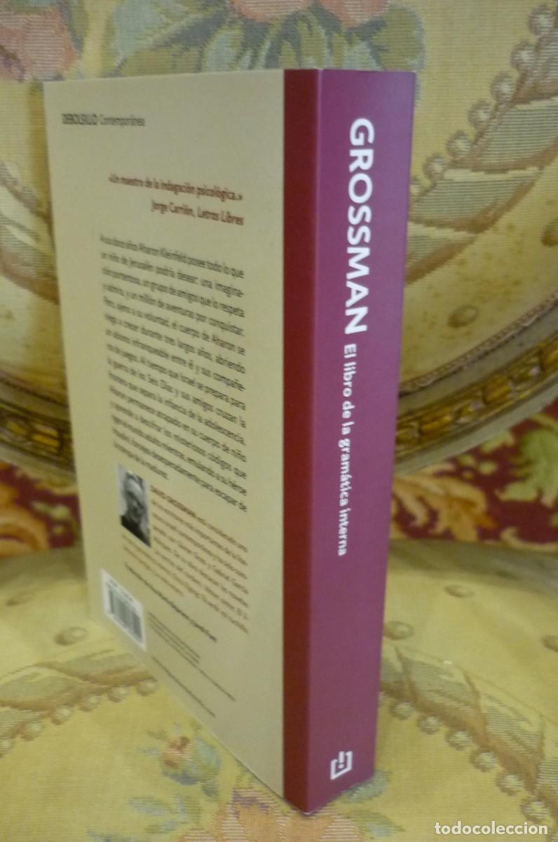 Libros de segunda mano: EL LIBRO DE LA GRAM&Aacute;TICA INTERNA, DE DAVID GROSSMAN. - Foto 2