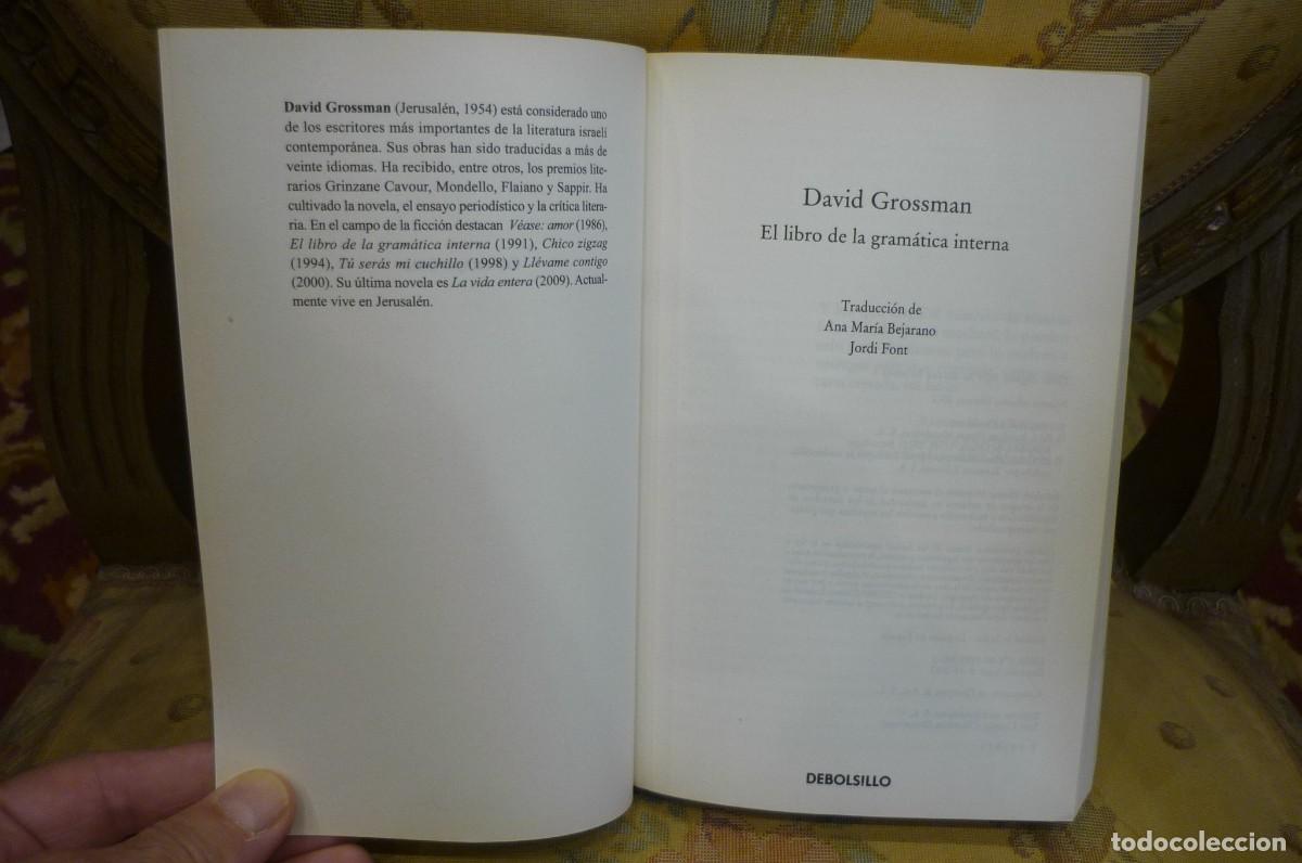 Libros de segunda mano: EL LIBRO DE LA GRAM&Aacute;TICA INTERNA, DE DAVID GROSSMAN. - Foto 5
