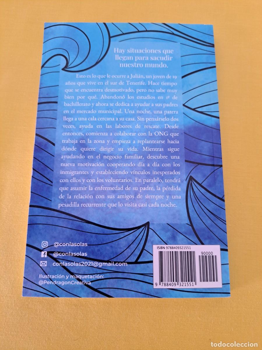 Libros de segunda mano: PATRICIA ALVAREZ LEON - CON LAS OLAS - DEDICADO - Foto 4