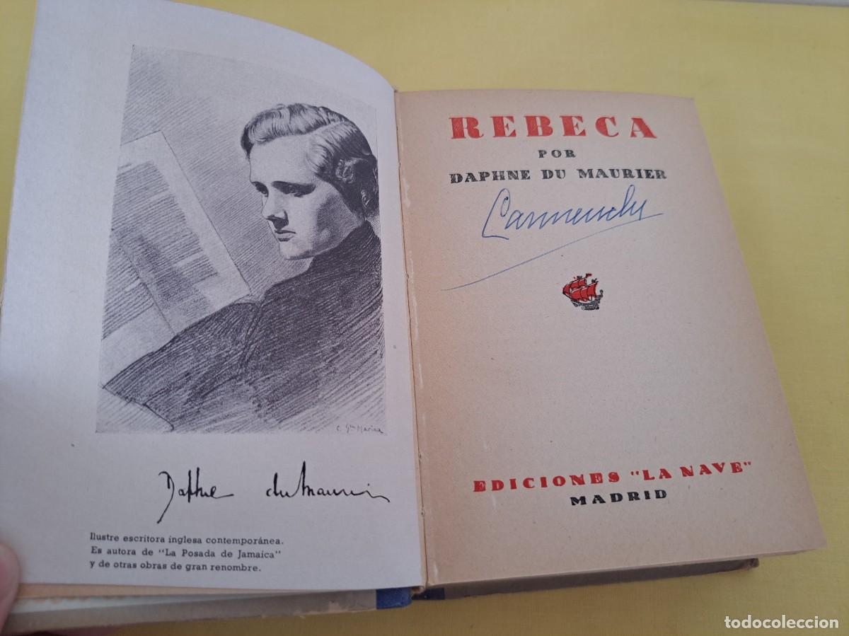 Libros de segunda mano: DAPHNE DU MAURIER - REBECA - EDICIONES LA NAVE - Foto 3