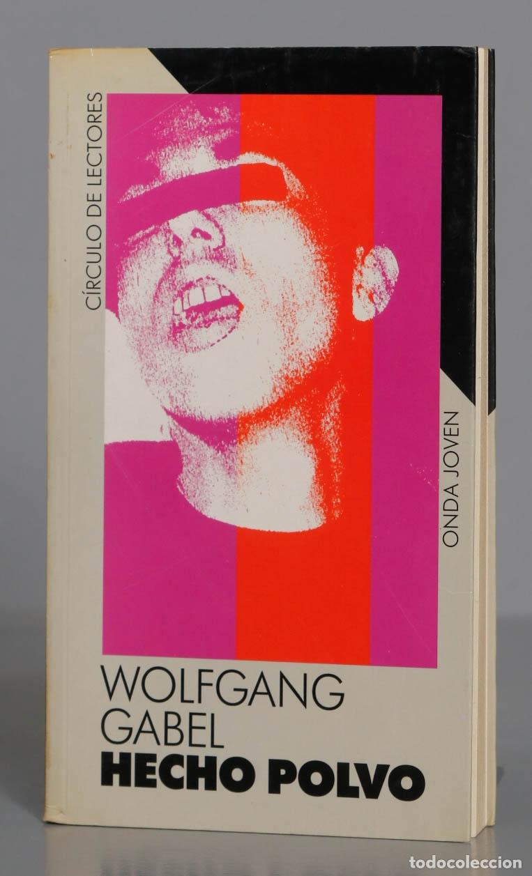 Libros de segunda mano: WOLFGANG GABEL HECHO POLVO - Foto 1