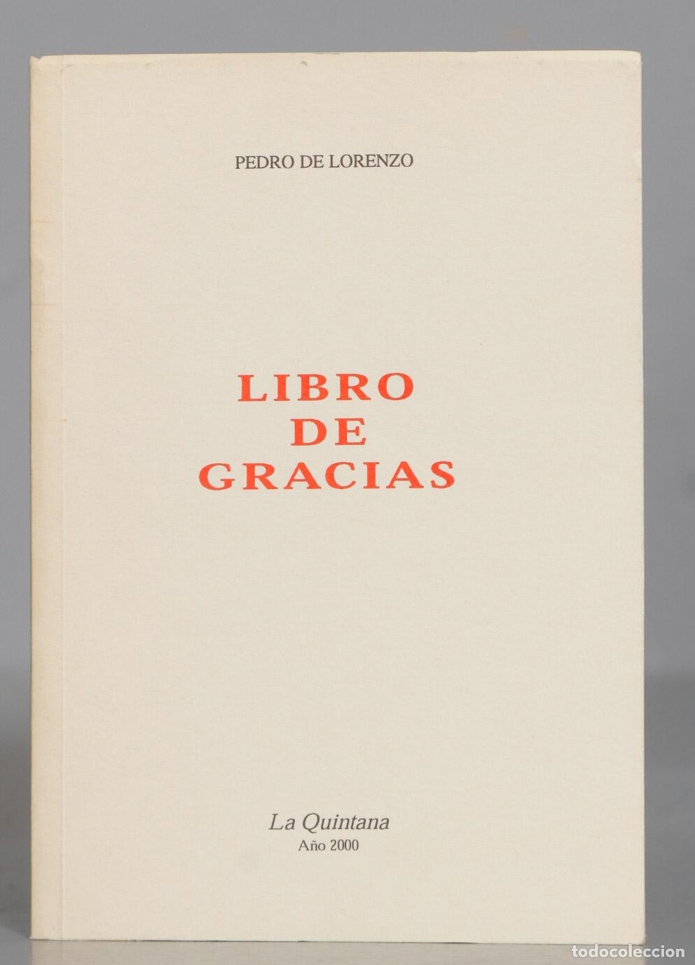 Libros de segunda mano: LIBRO DE GRACIAS. PEDRO DE LORENZO - Foto 1